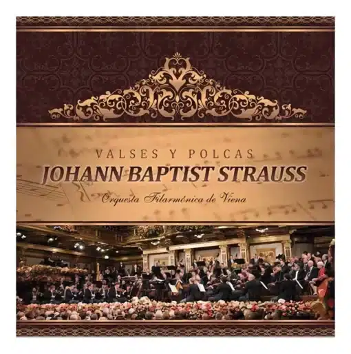 Johann Strauss Jr - Valses Y Polcas Johann Baptist Strauss (Vinilo, Ed. Chile, 2019)