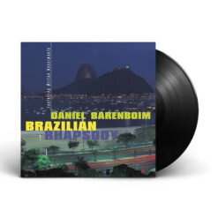 Daniel Barenboim - Brazilian Rhapsody (Vinilo, Ed. Argentina, 2021)