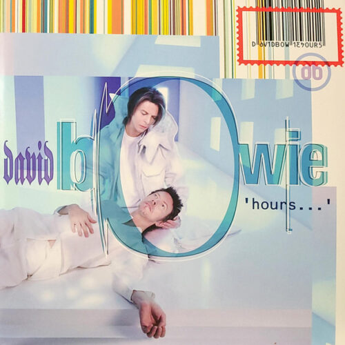 David Bowie - Hours… (Ed., 2022)