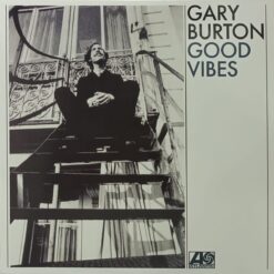 Gary Burton - Good Vibes (+ Magazine) (Vinilo)