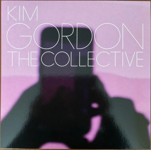 Kim Gordon - The Collective (Vinilo, Ed. Europe, 2024)