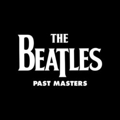 The Beatles - Past Masters (Vinilo, Ed. Europe, 2012)