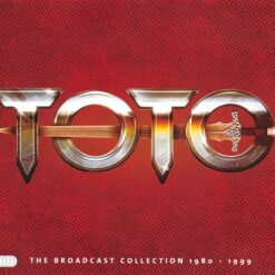 Toto - The Broadcast Collection 1980-1999 (5 CD Set, Ed. 2017)