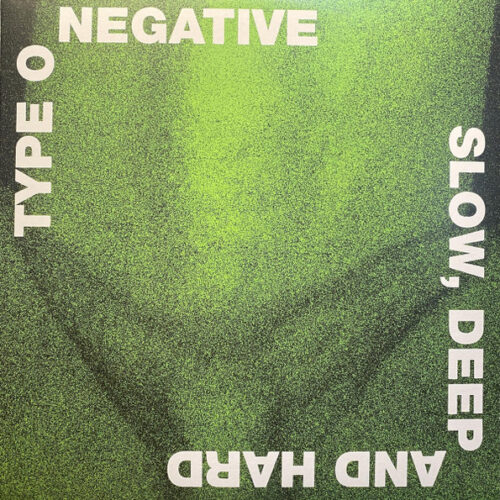 Type O Negative - Slow, Deep And Hard (2 LP, Ed. USA, Canada & Europe, 2021)