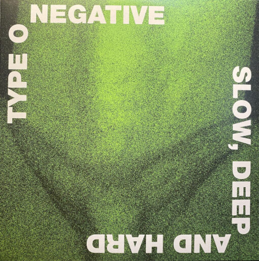 Type O Negative - Slow, Deep And Hard (Vinilo, 2 LP, Ed. USA, Canada & Europe, 2021)