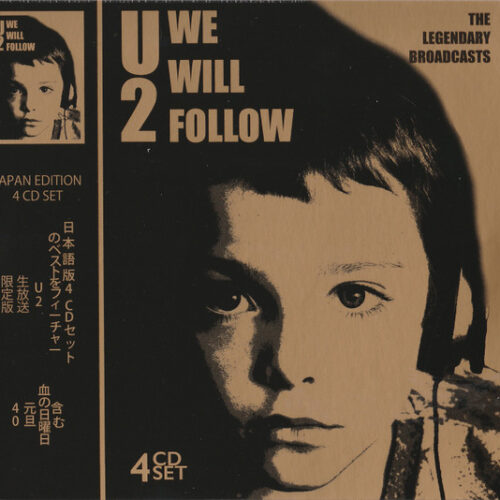 U2 - We Will Follow The Legendary Broadcasts (4 CD Set, Ed. Europe, 2019)