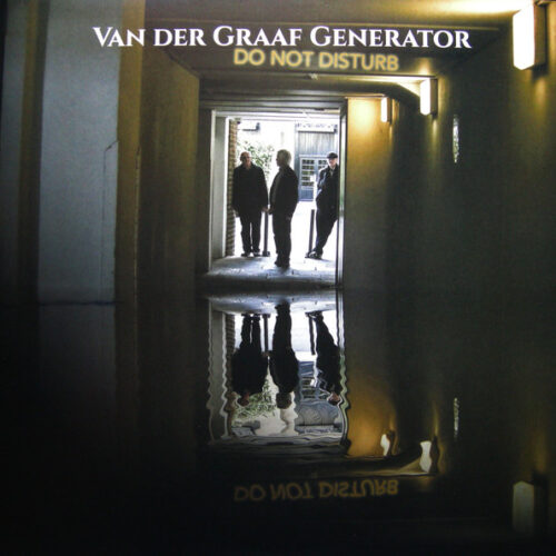 Van Der Graaf Generator - Do Not Disturb (Ed. UK, 2016)