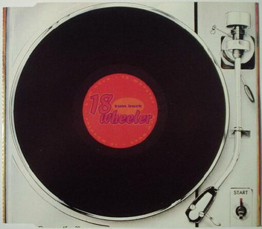 18 Wheeler - Kum Back (CD, Ed. UK, 1994, Single)