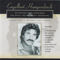 Engelbert Humperdinck - An Evening With Engelbert & The Royal Philharmonic Orchestra (CD, Ed. UK, )