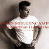 John Mellencamp - The Best That I Could Do (1978-1988) (CD, Ed. US, 1997)