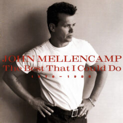 John Mellencamp - The Best That I Could Do (1978-1988) (CD, Ed. US, 1997)
