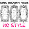 King Biscuit Time - No Style (CD, Ed. US, 2000)