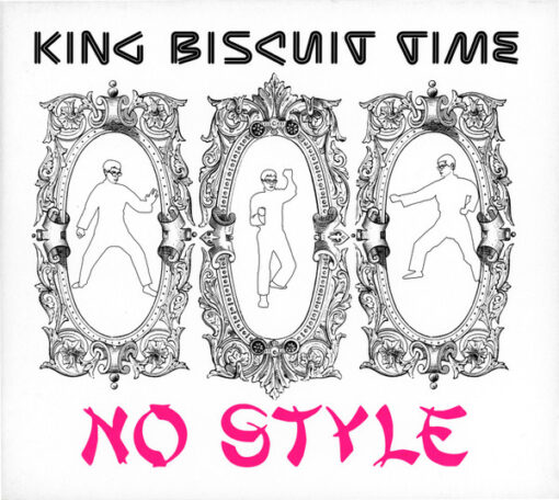 King Biscuit Time - No Style (CD, Ed. US, 2000)