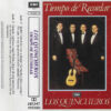 Los Quincheros - Tiempo de Recordar (Cassette, Ed. Chile, 1988)