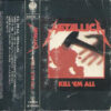 Metallica - Kill 'Em All (Cassette, Ed. Chile, 1990)