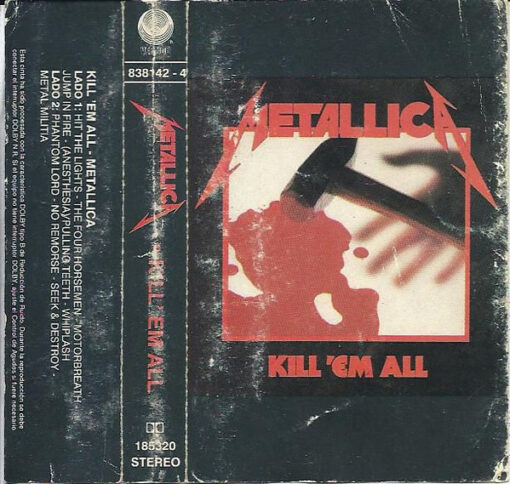Metallica - Kill 'Em All (Cassette, Ed. Chile, 1990)
