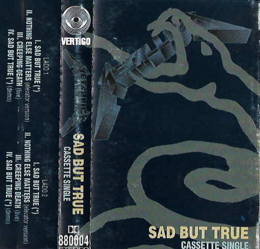 Metallica - Sad But True (Cassette, Ed. Chile, 1993, Single)