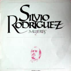 Silvio Rodríguez - Mujeres (Vinilo, Ed. España, 1979)