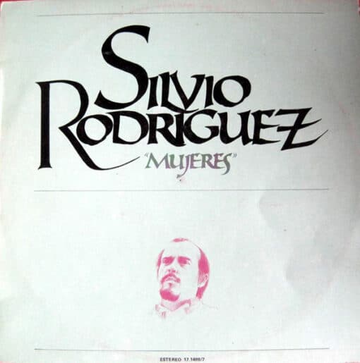 Silvio Rodríguez - Mujeres (Vinilo, Ed. España, 1979)