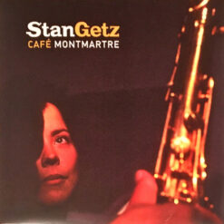 Stan Getz - Café Montmartre (Vinilo, Ed. Europe, 2018)