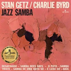 Stan Getz & Charlie Byrd - Jazz Samba (Special Edition) (Vinilo, Ed. US, 2023)