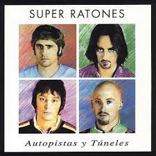 Super Ratones - Autopistas Y Túneles (CD, Ed. Argentina, 1998)
