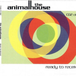 The Animalhouse - Ready To Receive (CD, Ed. UK, 2000. Single, CD2)