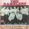 The Ramblers La Orquesta De Los Anos Felices Comp