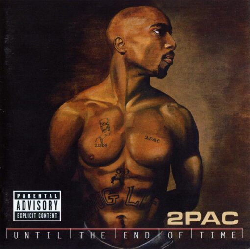 2Pac - Until the End of Time (2 CD Set, Ed. Europe, 2001)