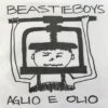 Beastie Boys - Aglio E Olio (Vinilo, Ed. Europe, 2022)
