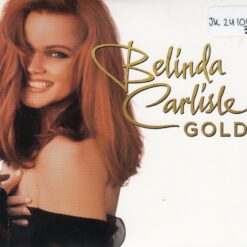 Belinda Carlisle - Gold (3 CD, Ed. UK & Europe, 2019)