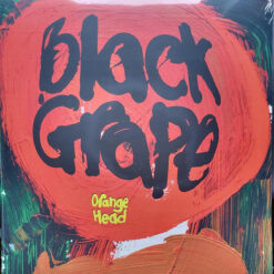 Black Grape - Orange Head (Vinilo, Ed. UK, 2024)