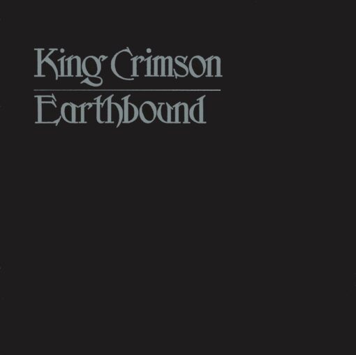 King Crimson - Earthbound (CD, Ed. US, 2006)