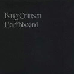 King Crimson - Earthbound (Vinilo, Ed. UK, 2022)