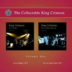 King Crimson - The Collectable King Crimson Volume One (Live In Mainz, 1974 / Live In Asbury Park, 1974) (2 CD, Album, Ed. 2006)