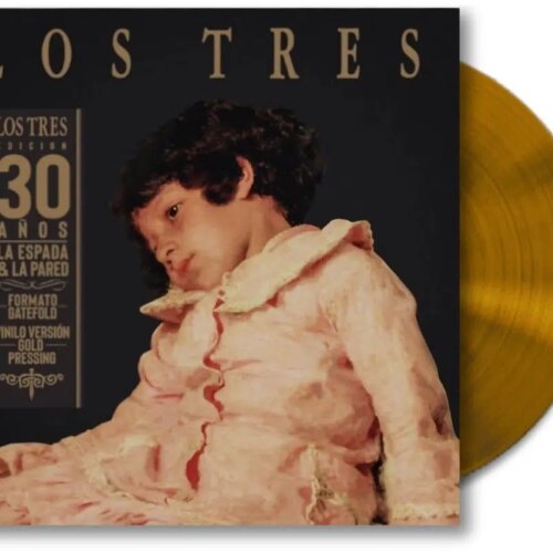 Los Tres - La Espada Y La Pared (Edición Especial 30 Aniversario) (Ed. México, 2016)