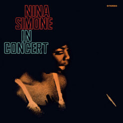 Nina Simone - In Concert (Vinilo, Ed. Europe, 2021)