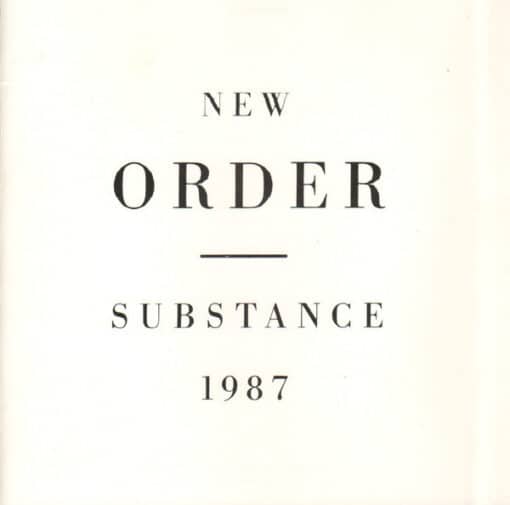 New Order - Substance (2 CD, Ed. UK & Europe, 2005)