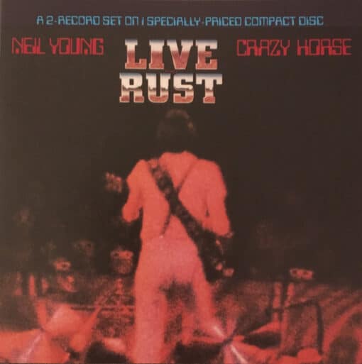 Neil Young & Crazy Horse - Live Rust (CD, Ed. Europe)