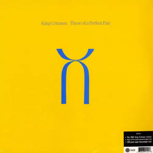 King Crimson - Three of a Perfect Pair (Ed. UK & US, 2019)