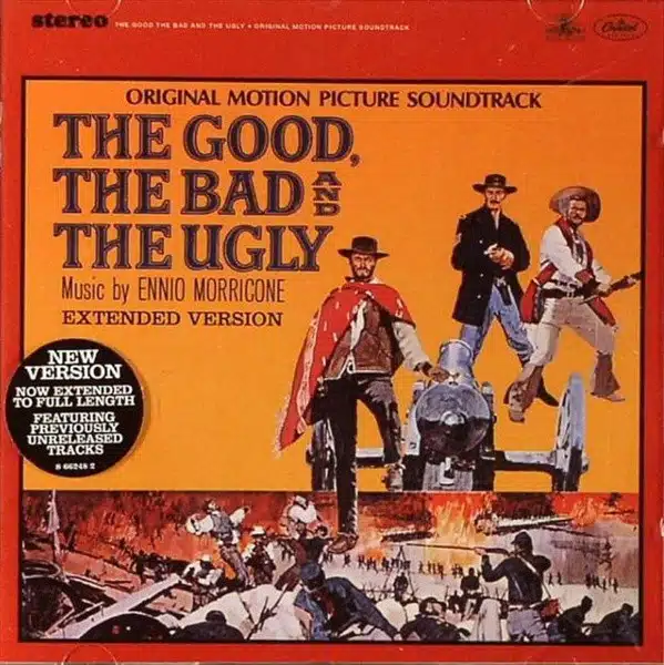 Ennio Morricone - The Good, the Bad and the Ugly: Original Motion Picture Soundtrack