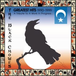 The Black Crowes - Greatest Hits 1990–1999: A Tribute to a Work in Progress (CD, Ed. US, 2000)