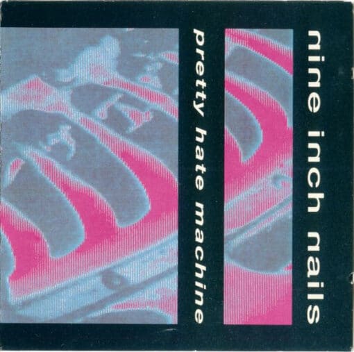 Nine Inch Nails - Pretty Hate Machine (CD, Ed. Europe)