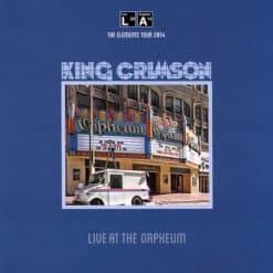 King Crimson - Live at the Orpheum (Vinilo, Ed. UK, Europe & US, 2015)