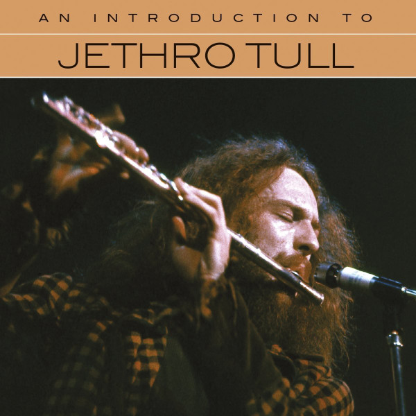 Jethro Tull - An Introduction to Jethro Tull (CD, Ed. US, 2017) 1 Jethro Tull - An Introduction to Jethro Tull (CD, Ed. US, 2017)