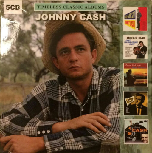 Johnny Cash - Timeless Classic Albums (5 CD Set, Ed. Europe, 2017)