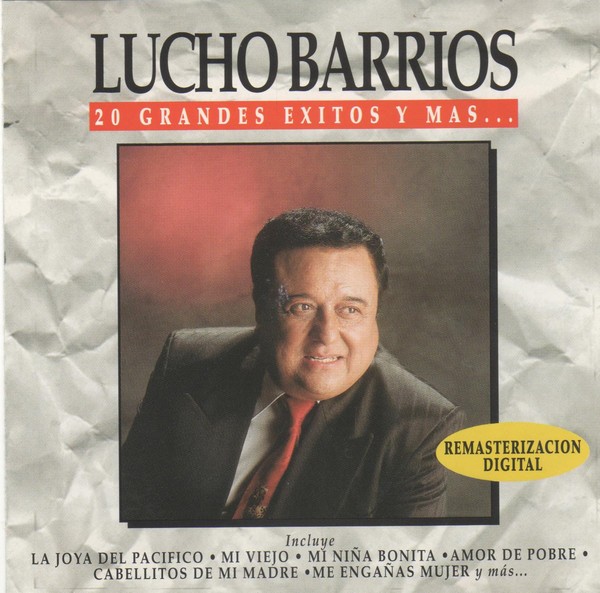 Lucho Barrios - 20 Grandes Exitos y Más (CD) 1 Lucho Barrios - 20 Grandes Exitos y Más (CD)