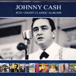 Johnny Cash - Eight Classic Albums (4 CD Set, Ed. UK, 2019)