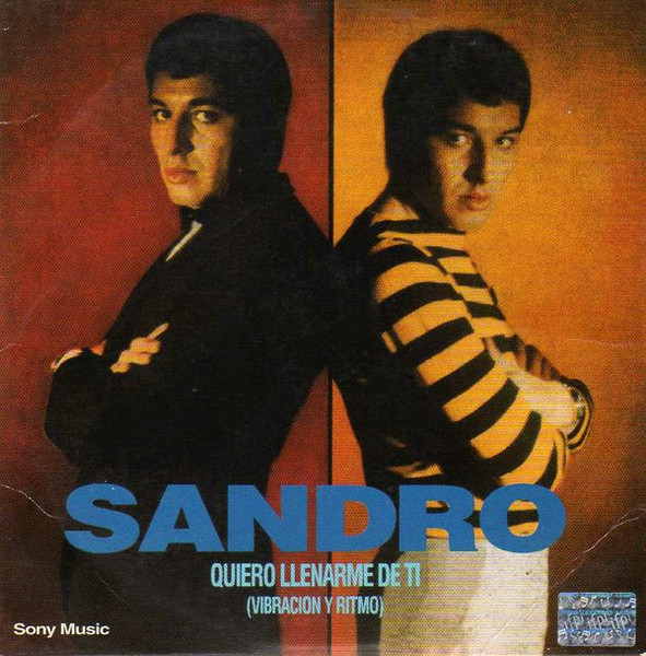 Sandro - Quiero Llenarme De Ti (Vibración Y Ritmo) (CD, Ed. Argentina, 2009) 1 Sandro - Quiero Llenarme De Ti (Vibración Y Ritmo) (CD, Ed. Argentina, 2009)