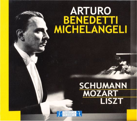 Arturo Benedetti Michelangeli - Schumann / Mozart / Liszt (CD, Ed. Italy, 2011) 1 Arturo Benedetti Michelangeli - Schumann / Mozart / Liszt (CD, Ed. Italy, 2011)